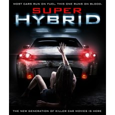 混合 Super Hybrid 怪车杀人 低成本恐怖片